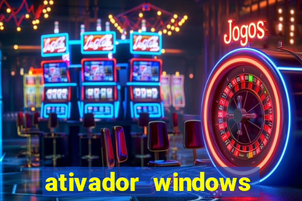 ativador windows loader 7